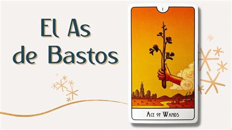 1 de bastos tarot|Significado del 1 de bastos en el Tarot de Marsella